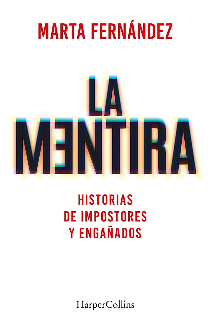 Imagen de 'La mentira', encuentro con Marta Fernández
