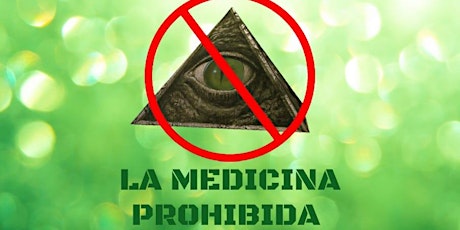Imagen principal de Conferencia LDLM: "La Medicina Prohibida"