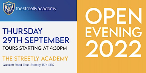 The Streetly Academy Open Evening & Open Mornings 2022