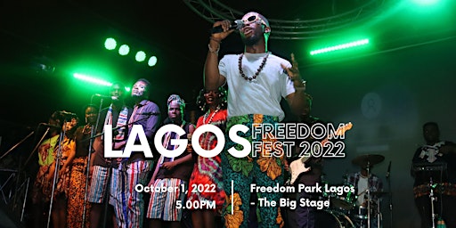 LAGOS FREEDOM FEST 2022