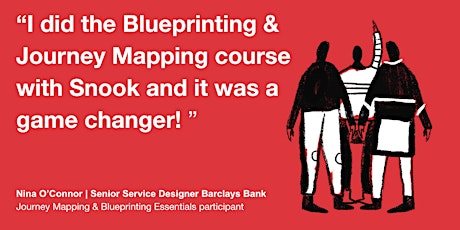 Journey Mapping and Service Blueprinting Essentials