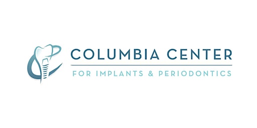 Columbia Center for Implants & Periodontics presents: 2nd Annual CE Forum