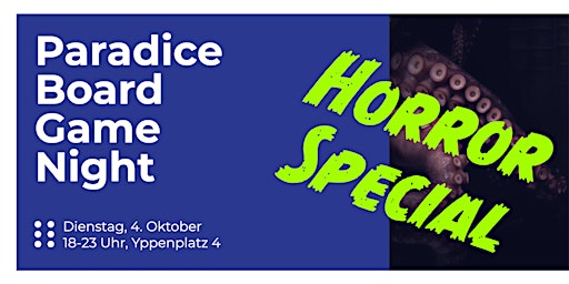 Paradice Board Game Night - Horror Special!