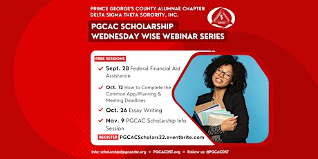 PGCAC Wednesday Wise Webinars: Scholarship Informational Sessions 2022