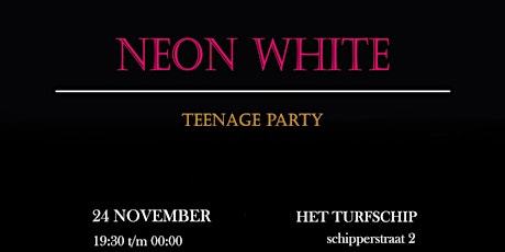 Primaire afbeelding van Neon White Party Teenage