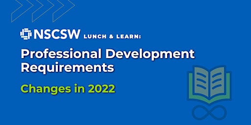 Lunch & Learn: NSCSW's Professional Development Requirements
