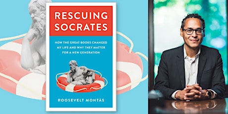 Primaire afbeelding van An Evening with Roosevelt Montás, author of "Rescuing Socrates"