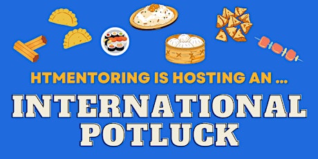 HTMentoring International Potluck