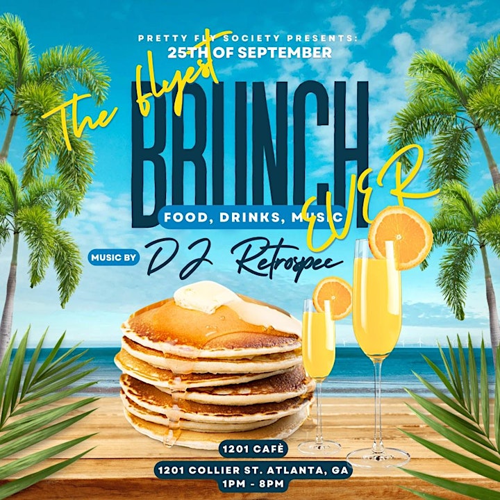 Pretty Fly Society Presents: The Flyest Brunch Ever image