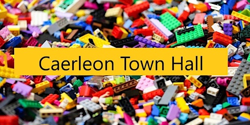 Caerleon Lego Club Family Session Club / Caerleon Lego Clwb Sesiwn Teulu