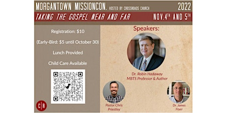 Morgantown MissionCon 2022 - "Taking the Gospel Near and Far"