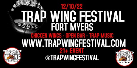 Trap Wing Fest Fort Myers