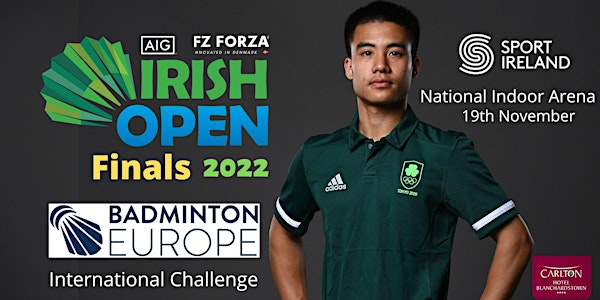 AIG FZ Forza Irish Open Finals 2022