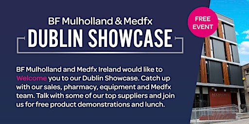 BF Mulholland & Medfx Dublin Showcase 2022