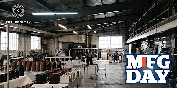 MFG Day: Future Glory - Handbags Factory Tour