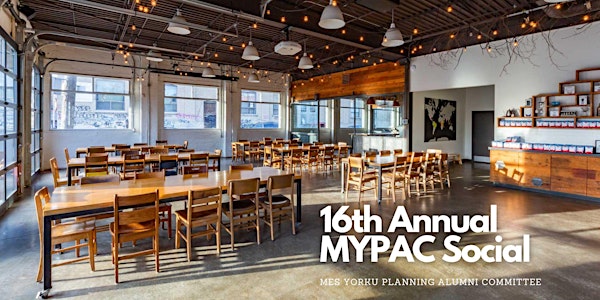16th Annual MYPAC Social - IN PERSON