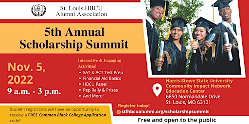 5th Annual Scholarship Summit presented by the St. Louis HBCU Alumni Assoc.