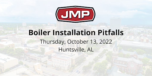 Boiler Installation Pitfalls - Huntsville, AL