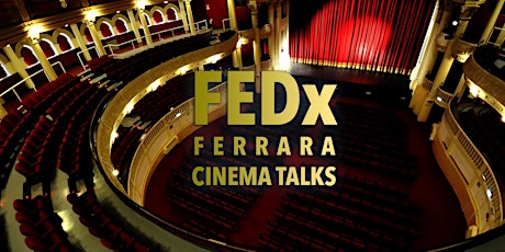 Immagine principale di FEDx TALKS - CINEMA MULTIPANEL 
