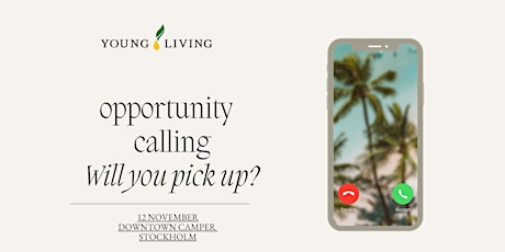 Opportunity Calling -- Young Living