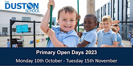 The Duston School - Primary Open Days primary image