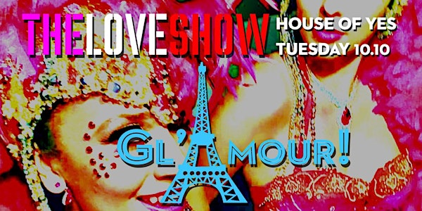 The Love Show presents Gl’Amour!