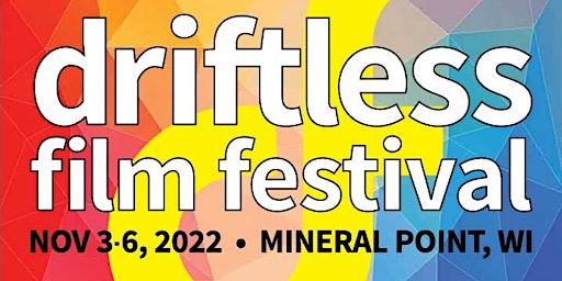 Driftless Film Festival
