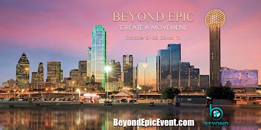 BEYOND EPIC - Creating a Movement