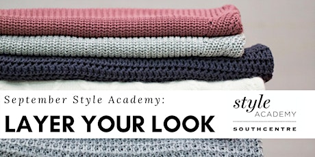 Style Academy - Layer Your Look primary image