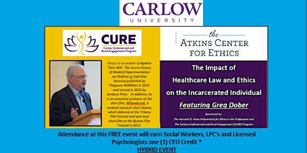 Impact of Healthcare Law and Ethics on the Incarcerated Individual-VIRTUAL