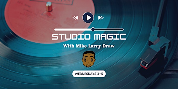 Studio Magic with MLD 3:00-5:0pm (Session 1: 9/21, 9/28, 10/5, 10/12)