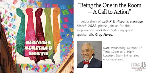 “Being the One in the Room - a call to action” a workshop by GREG R. FLORES