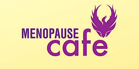 The Menopause Cafe  - Fleet