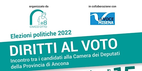 Immagine principale di Incontro con i candidati alla Camera dei Deputati della provincia di Ancona 
