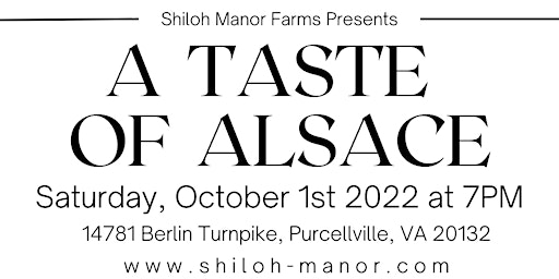 A Taste of Alsace at Shiloh Manor Farm