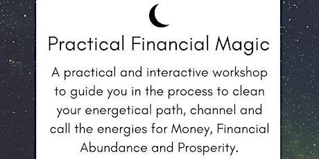 Introduction to Practical Financial Magick for Beginners and Seekers.
