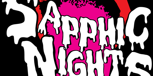 Sapphic Nights Halloween  (door tickets only)