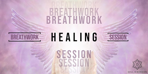 Breathwork Healing Session • Joy of Breathing • Bakersfield primary image