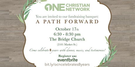 One Christian Network's 8th Anniversary Fundraising Banquet