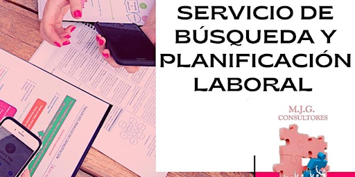 Image principale de Servicio en asesoramiento de búsqueda y planificación laboral