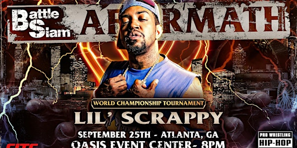BATTLE SLAM: AFTERMATH | Hip-Hop & Pro Wrestling Event | w/ Lil Scrappy