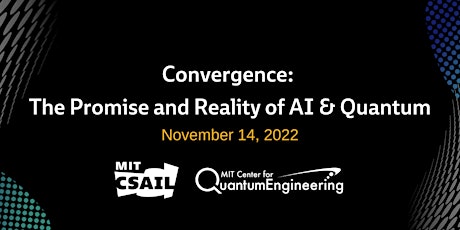Convergence: The Promise and Reality of AI & Quantum