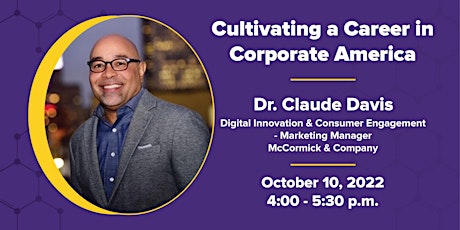 Dr. Claude Davis: Cultivating a Career in Corporate America