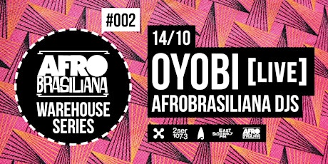 AFROBRASILIANA #002 // featuring OYOBI [LIVE] primary image