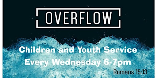 Overflow Children and Youth Worship Service