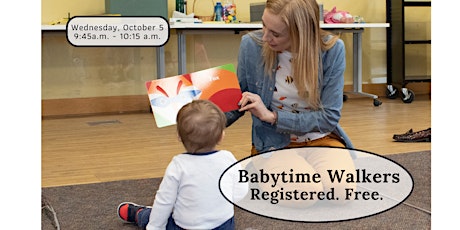 Babytime Walkers (12 to 24-months-old)- Wednesday, October 5
