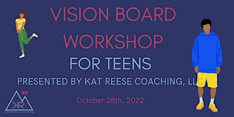 Vision Board for Teens Workshop