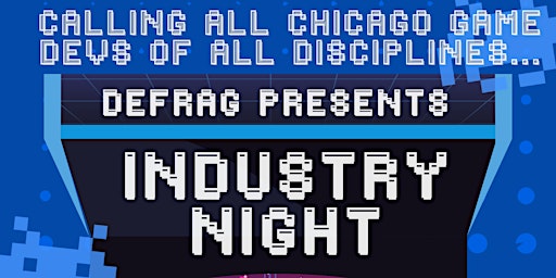 DeFrag's Industry Night!