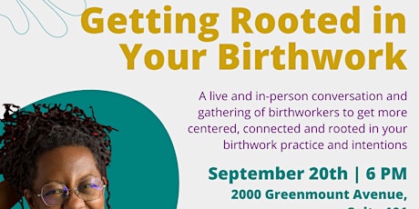 Imagen principal de Getting Rooted in Your Birthwork with Mars Lord