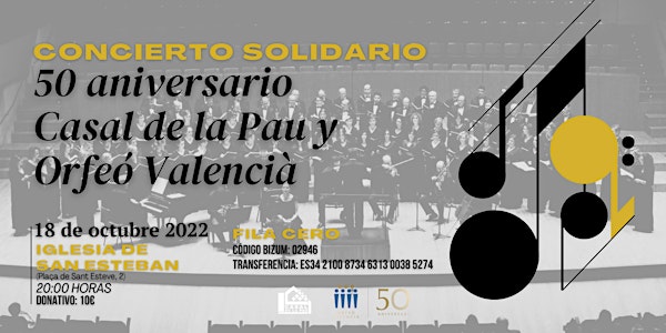 Concierto Solidario: 50 Aniversario del Casal de la Pau y Orfeó Valencià